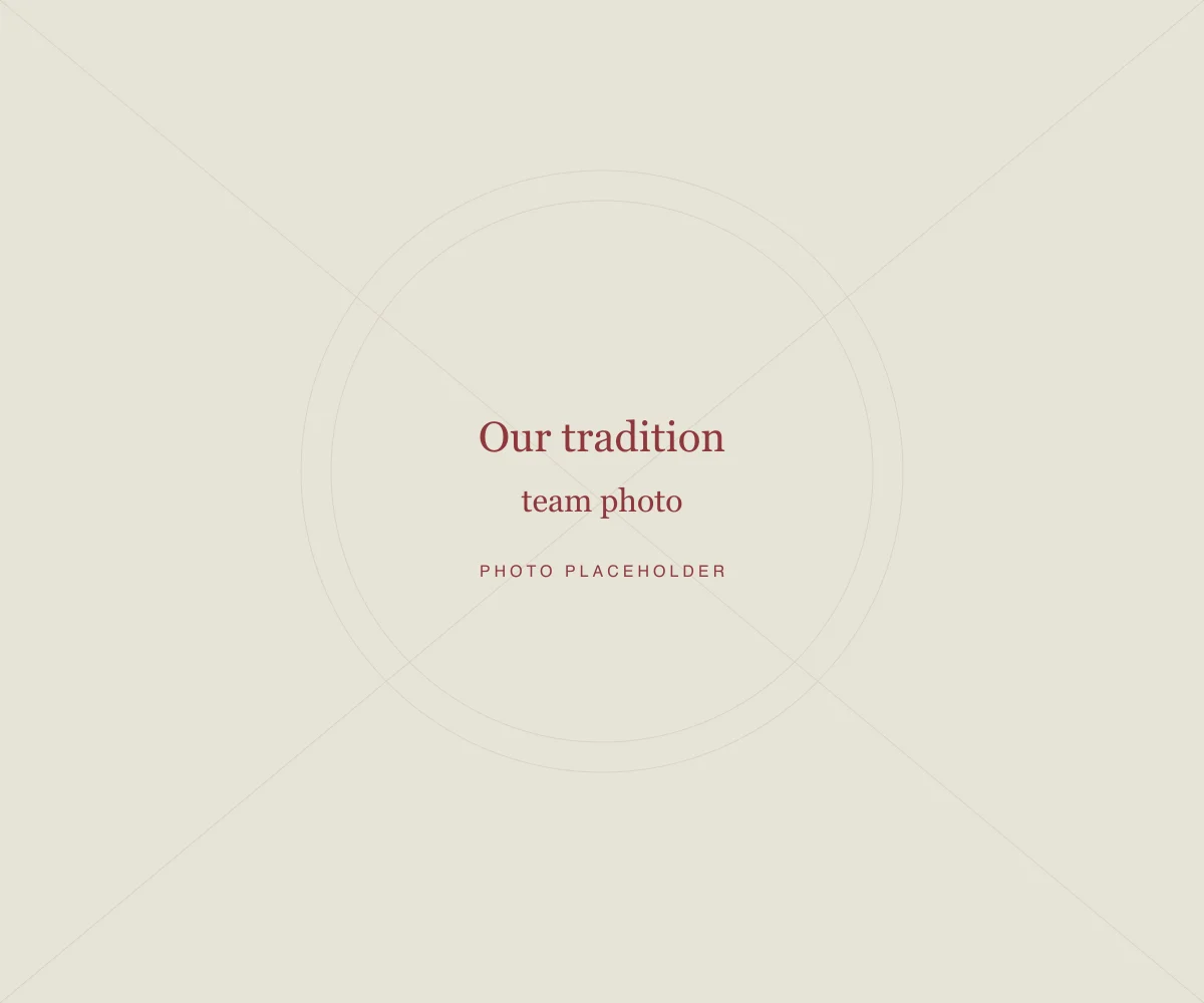 Placeholder: Our tradition · team photo